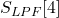 S_{LPF}[4]